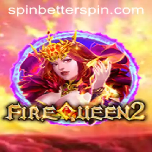 The Ultimate Guide to FireQueen2 and SpinBetter: A Thrilling Adventure in Online Gaming